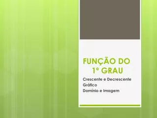 fun o do 1 grau