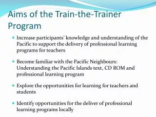 Aims of the Train-the-Trainer Program