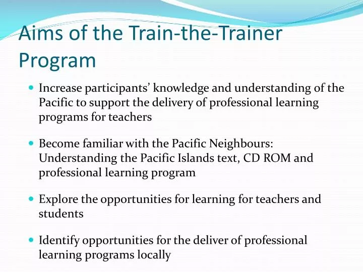 aims of the train the trainer program