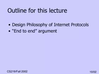 Outline for this lecture
