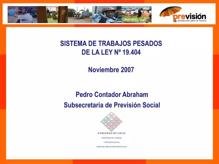 sistema de trabajos pesados de la ley n 19 404 noviembre 2007