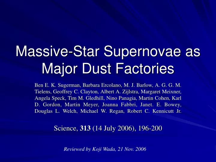 massive star supernovae as major dust factories