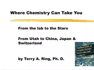 Where Chemistry Can Take You