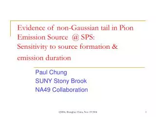 Paul Chung SUNY Stony Brook NA49 Collaboration