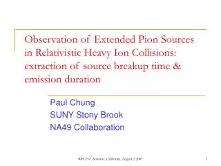 Paul Chung SUNY Stony Brook NA49 Collaboration