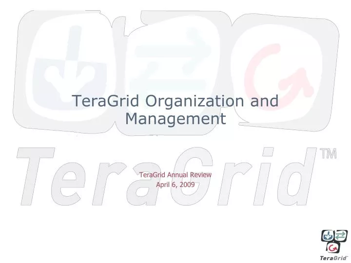 teragrid organization and management