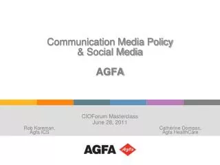 Communication Media Policy &amp; Social Media AGFA
