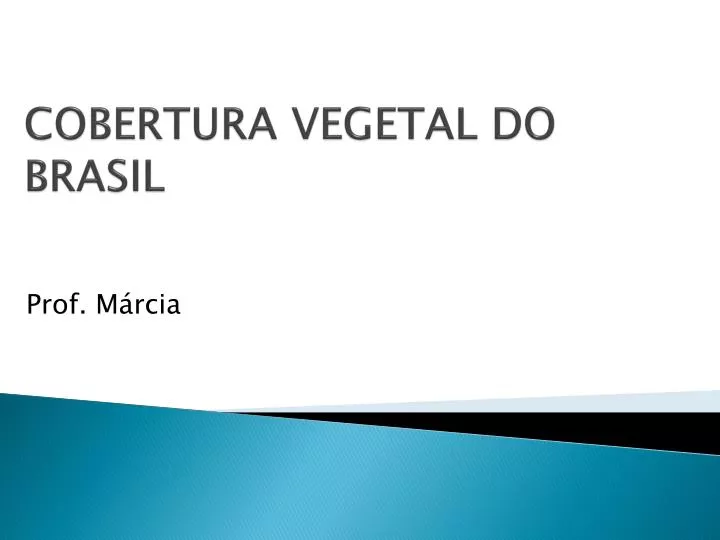 cobertura vegetal do brasil
