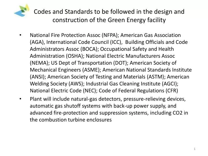 codes and standards to be followed in the design and construction of the green energy facility