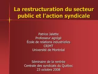 la restructuration du secteur public et l action syndicale