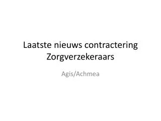 laatste nieuws contractering zorgverzekeraars