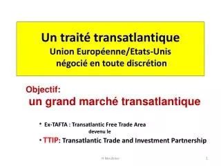 un trait transatlantique union europ enne etats unis n goci en toute discr tion