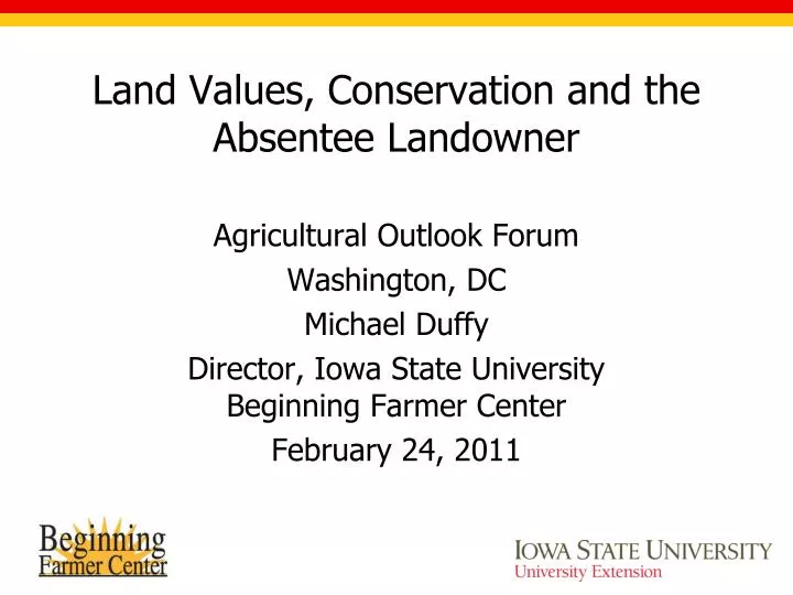 land values conservation and the absentee landowner