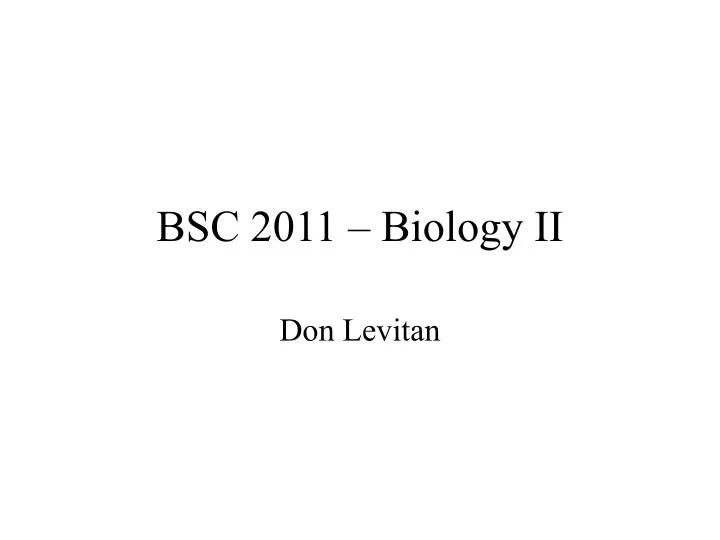 bsc 2011 biology ii