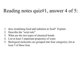 Reading notes quiz#1, answer 4 of 5: