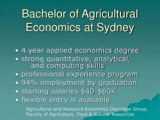 Bachelor of Agricultural Economics at Sydney