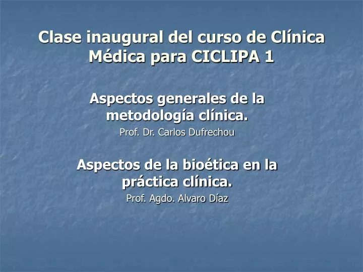 clase inaugural del curso de cl nica m dica para ciclipa 1