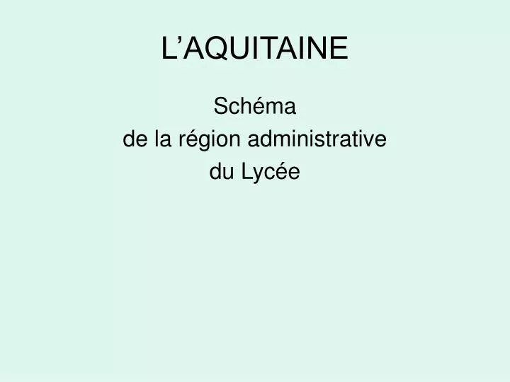 l aquitaine