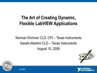 The Art of Creating Dynamic, Flexible LabVIEW Applications