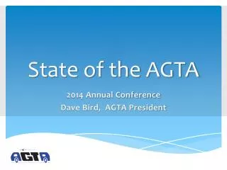 State of the AGTA