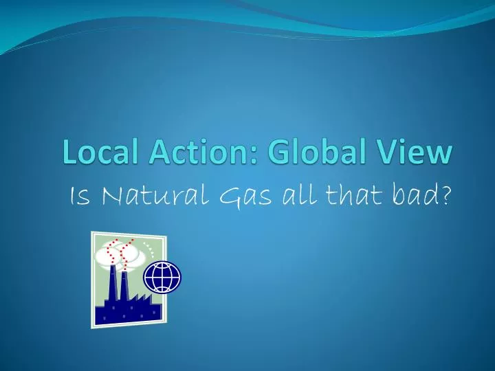 local action global view