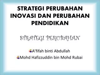 strategi perubahan inovasi dan perubahan pendidikan strategi perubahan