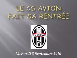 le cs avion fait sa rentr e