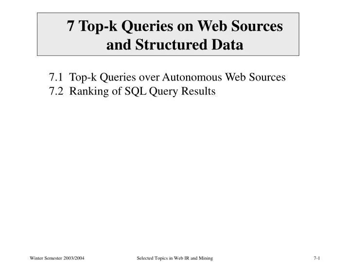 7 top k queries on web sources and structured data
