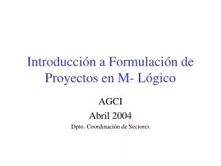 introducci n a formulaci n de proyectos en m l gico