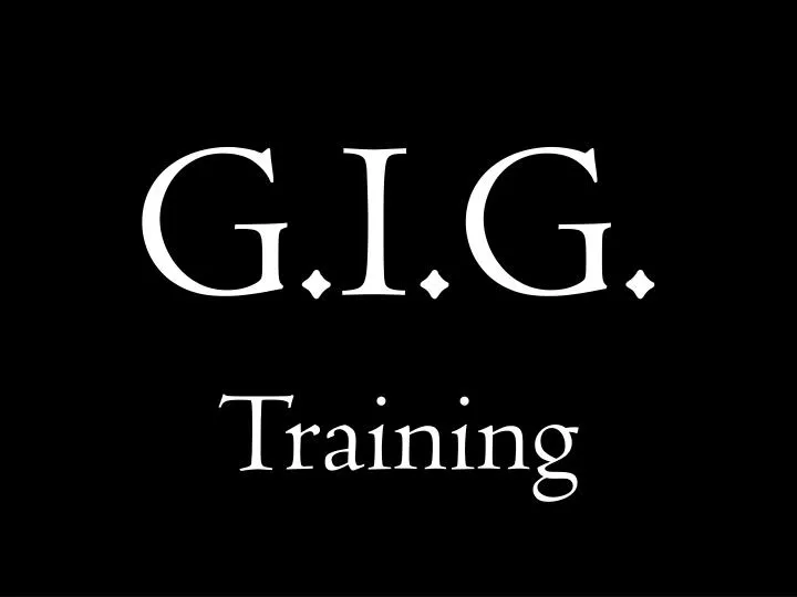 g i g training