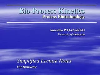 Bio-Process Kinetics
