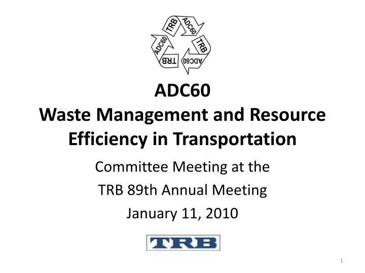 adc60 waste management and resource efficiency in transportation