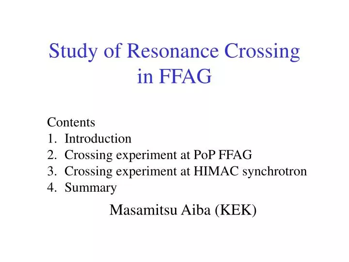 study of resonance crossing in ffag