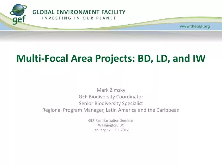 multi focal area projects bd ld and iw