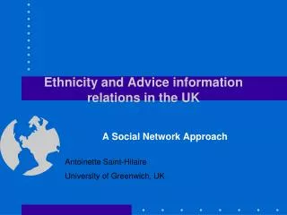Ethnicity and Advice information relations in the UK