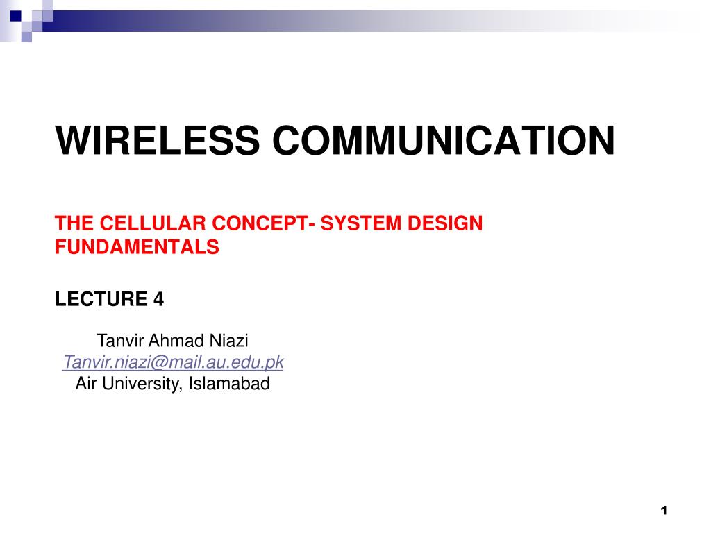 PPT - Wireless Communication The Cellular Concept- System design ...