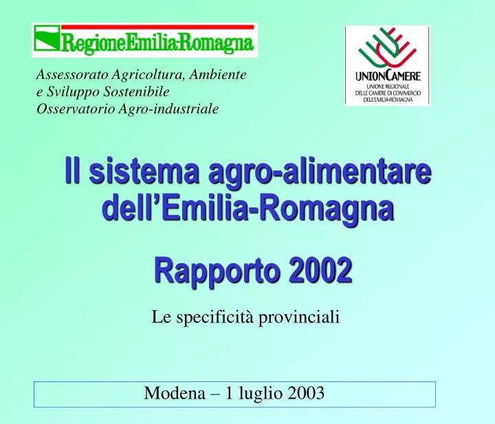 il sistema agro alimentare dell emilia romagna rapporto 2002