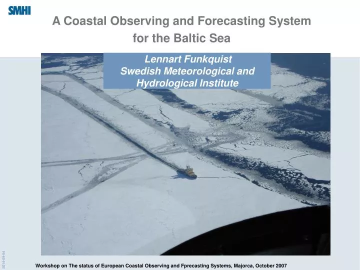 a coastal observing and forecasting system for the baltic sea