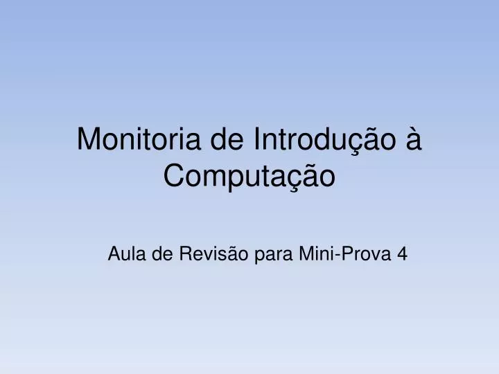 monitoria de introdu o computa o