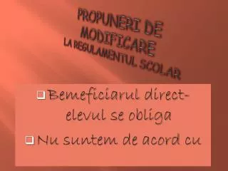 propuneri de modificare la regulamentul scolar