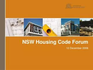 NSW Housing Code Forum 12 December 2008