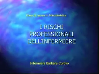 i rischi professionali dell infermiere