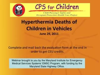 Hyperthermia Deaths of Children in Vehicles June 29, 2011
