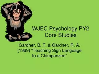 WJEC Psychology PY2 Core Studies
