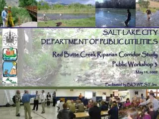 SALT LAKE CITY DEPARTMENT OF PUBLIC UTILITIES Red Butte Creek Riparian Corridor Study
