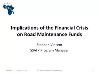 Implications of the Financial Crisis on Road Maintenance Funds