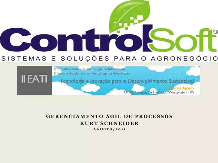 gerenciamento gil de processos kurt schneider agosto 2011