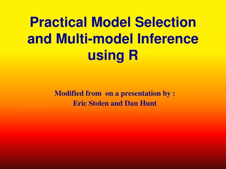 practical model selection and multi model inference using r