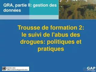 qra partie ii gestion des donn es