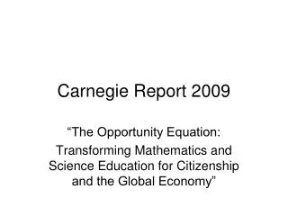 Carnegie Report 2009